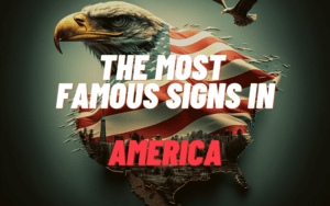 The most famous signs in America